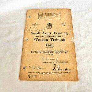 1942 Small Arms Training Vol 1 Weapon Training WWII War Office Manual Canadian